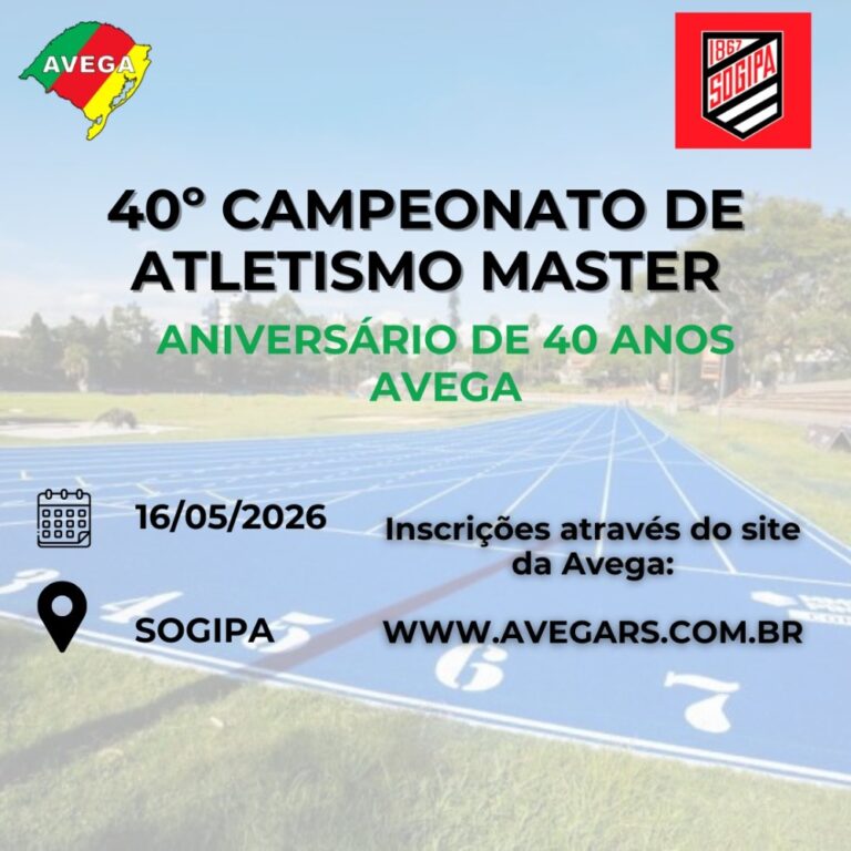 40º CAMPEONATO DE ATLETISMO MASTER AVEGA 2026 – INSCRIÇÕES ABERTAS
