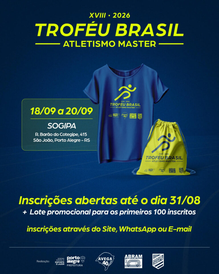 18º TROFÉU BRASIL DE ATLETISMO MASTER – LOTE PROMOCIONAL PARA OS PRIMEIROS 100 INSCRITOS!