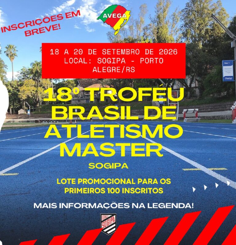 18º TROFÉU BRASIL DE ATLETISMO MASTER – LOTE PROMOCIONAL PARA OS PRIMEIROS 100 INSCRITOS!